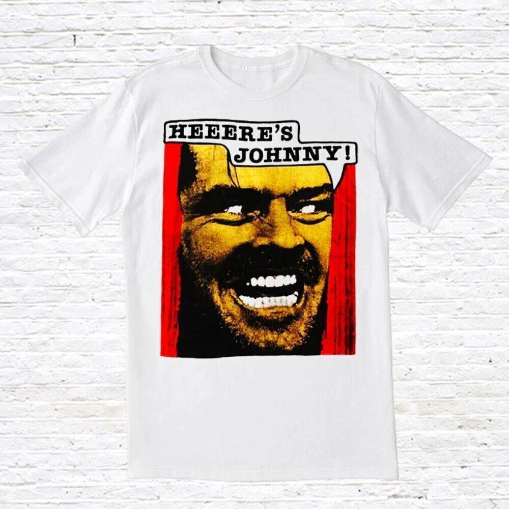 HeeereS Johnny TShirt. Style. The Shining Unisex T Shirt
